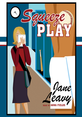 Title details for Squeeze Play by Jane Leavy - Available